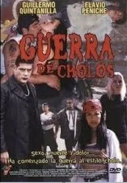 Póster de Guerra de cholos