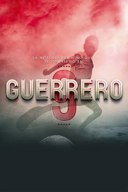Póster de la película Guerrero: La película