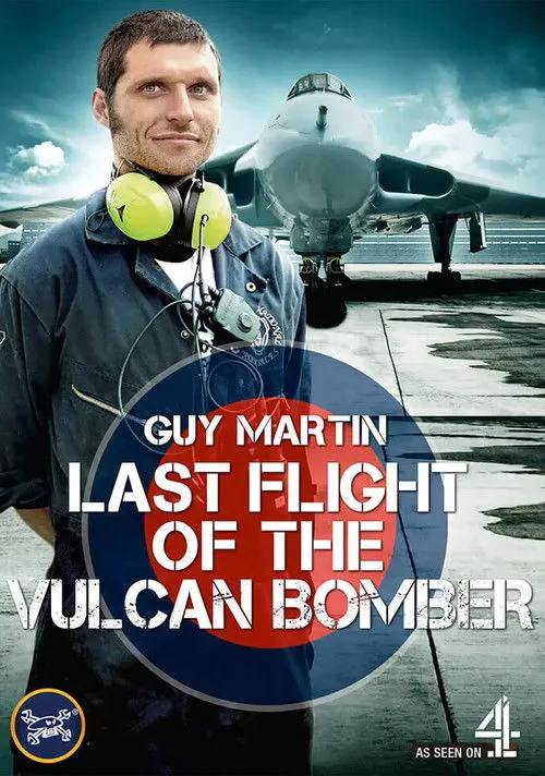 Póster de Guy Martin: Last Flight of the Vulcan Bomber