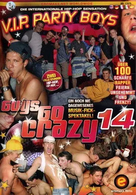 Póster de Guys Go Crazy 14: V.I.P. Party Boys