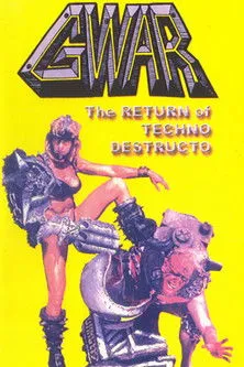 GWAR interpreta a Themselves en GWAR: The Return of Techno-Destructo