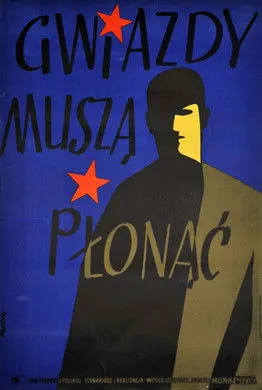 Póster de la película Gwiazdy musza plonac