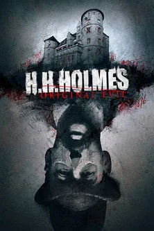 Póster de H. H. Holmes: Original Evil