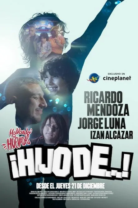 Póster de Hablando Huevadas : ¡Hijo de...!