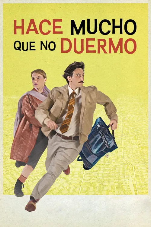 Póster de Hace mucho que no duermo