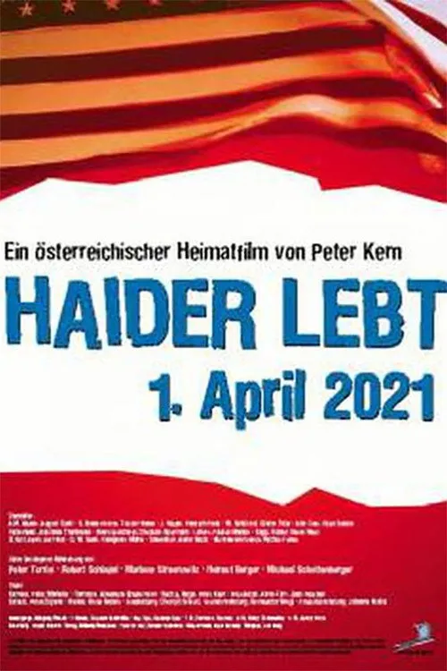 Johannes Thanheiser interpreta a Hinterhiasl en Haider lebt - 1. April 2021