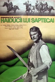 Póster de la película Haiducii lui Șaptecai