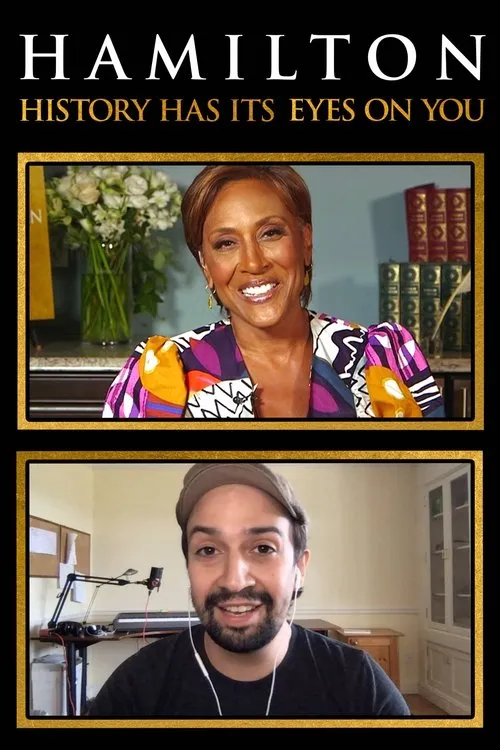Póster de la película Hamilton: History Has Its Eyes On You