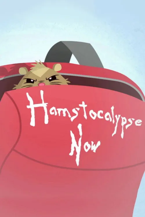 Póster de la película Hamstocalypse Now