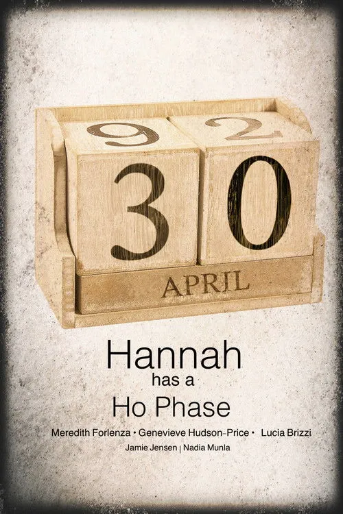 Póster de Hannah Has a Ho-Phase