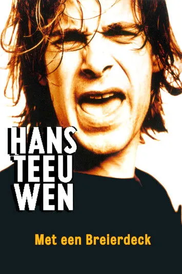 Póster de Hans Teeuwen: Met een Breierdeck