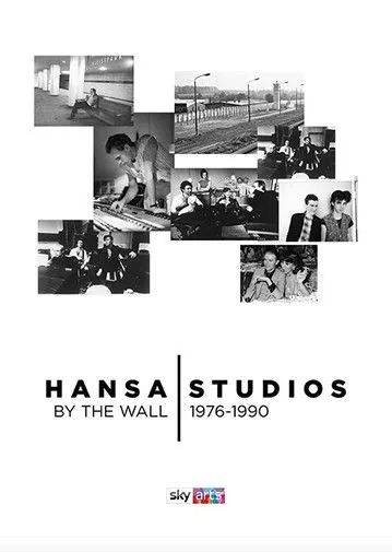 Póster de Hansa Studios: By the Wall 1976-90