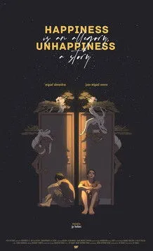 Juan Miguel Severo interpreta a en Happiness is an Allegory, Unhappiness is a Story