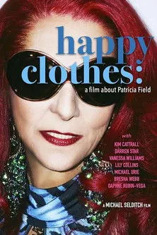 Póster de Happy Clothes: A Film About Patricia Field