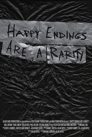 Póster de Happy Endings Are a Rarity