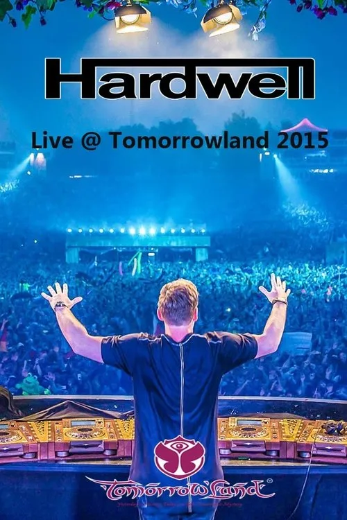Hardwell interpreta a en Hardwell - Live at Tomorrowland 2015