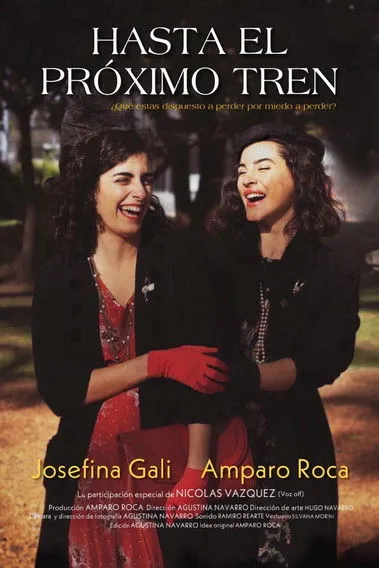 Josefina Gali interpreta a en Hasta el proximo tren