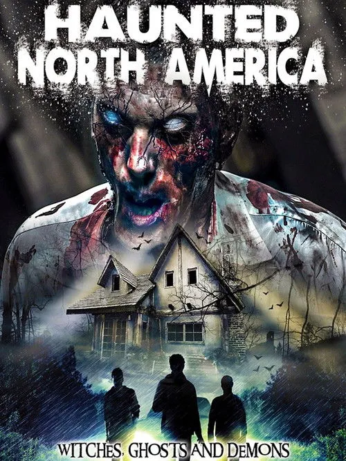 Póster de Haunted North America: Witches, Ghosts and Demons
