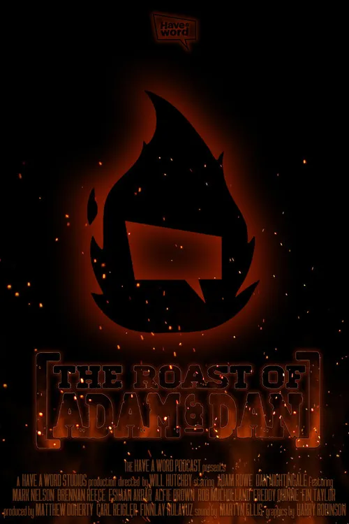 Póster de Have A Word: The Roast of Adam and Dan