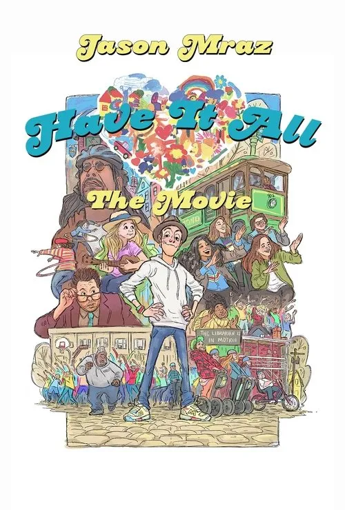Póster de Have It All - The Movie