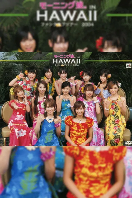 Póster de Hawaii FC Tour 2004 ~Morning Musume.~