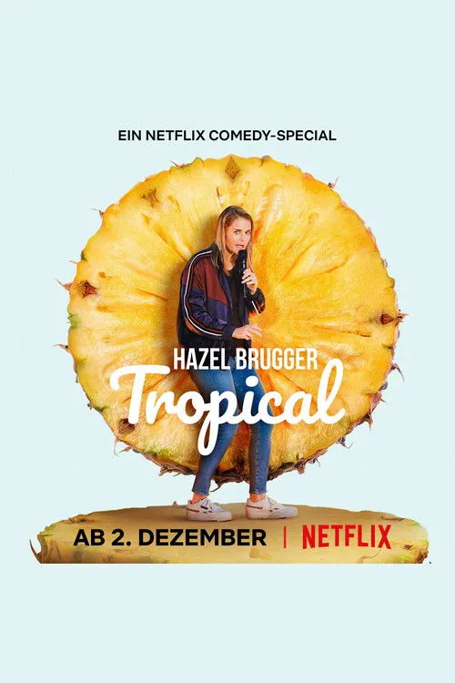 Hazel Brugger interpreta a Self en Hazel Brugger: Tropical