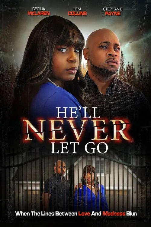 Póster de He'll Never Let Go