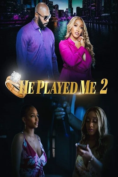 Póster de He Played Me 2