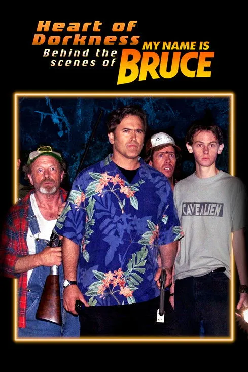 Póster de Heart of Dorkness: Behind the Scenes of 'My Name Is Bruce'