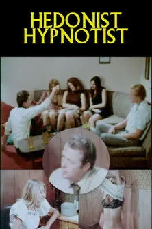 Póster de la película Hedonist Hypnotist