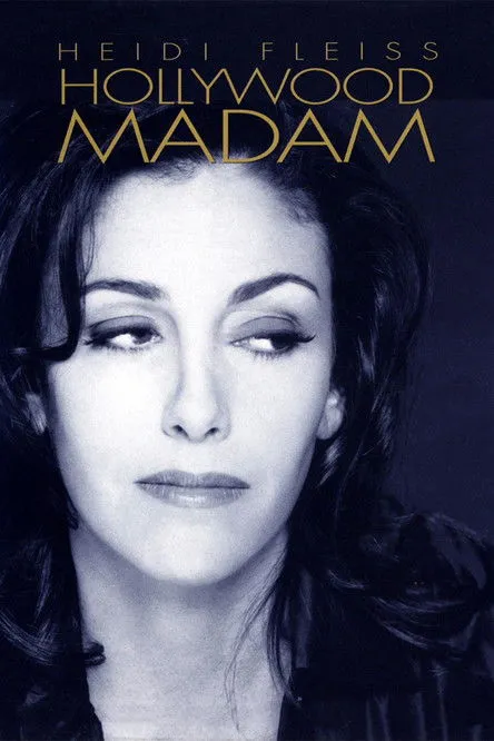Póster de Heidi Fleiss: Hollywood Madam