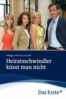 Póster de Heiratsschwindler küsst man nicht