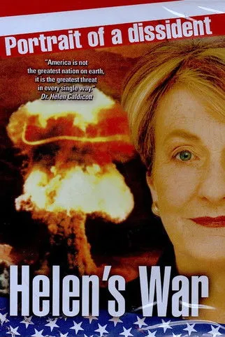 Helen Caldicott interpreta a Self en Helen’s War: Portrait of a Dissident