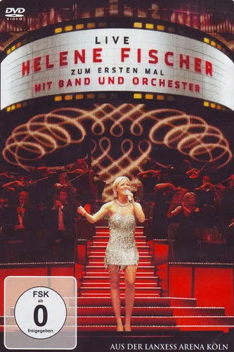 Póster de Helene Fischer - Zum ersten Mal mit Band und Orchester Live