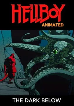 Póster de Hellboy Animated: The Dark Below