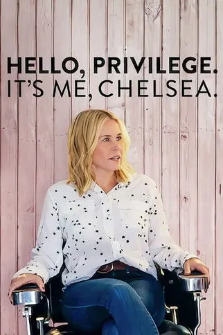 Póster de Hello, Privilege. It's Me, Chelsea