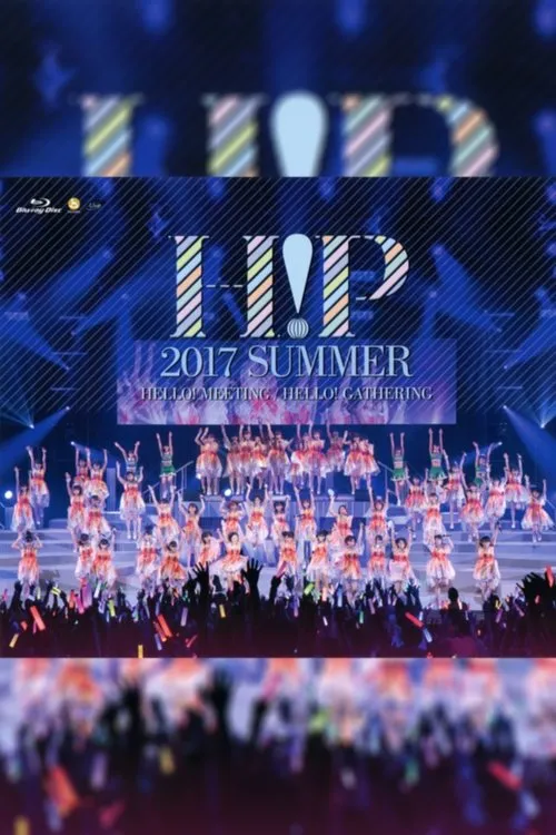 Póster de Hello! Project 2017 Summer ~HELLO! MEETING~