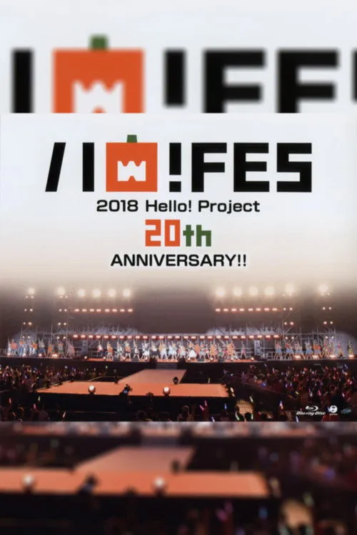 Póster de la película Hello! Project 2018 Haro! Fes Hello! Project 20th Anniversary!!