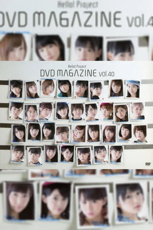 Póster de la película Hello! Project DVD Magazine Vol.40