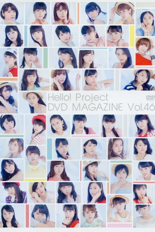 Póster de la película Hello! Project DVD Magazine Vol.46
