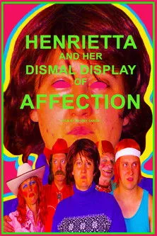 Póster de Henrietta and Her Dismal Display of Affection
