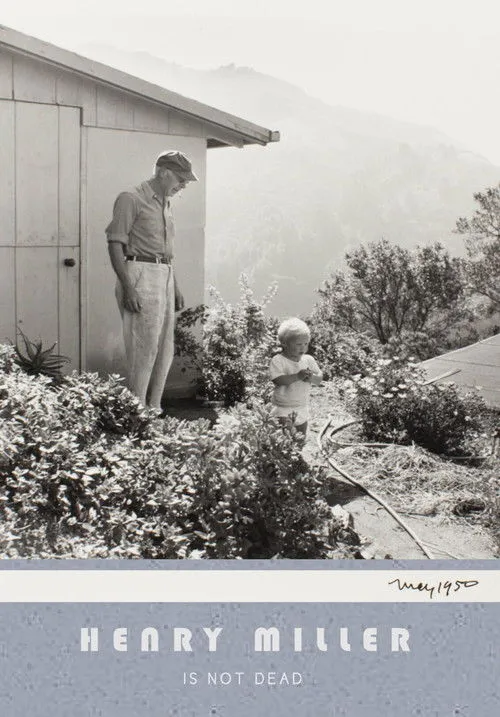 Henry Miller interpreta a Himself en Henry Miller Is Not Dead