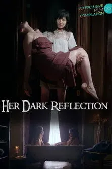 Póster de Her Dark Reflection
