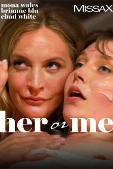 Póster de la película Her or Me