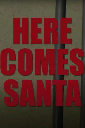 Portada de Here Comes Santa