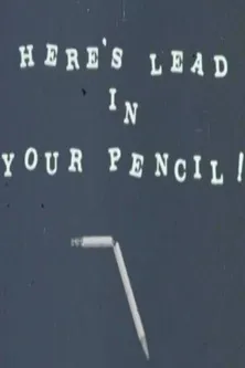 Póster de la película Here's Lead in Your Pencil!