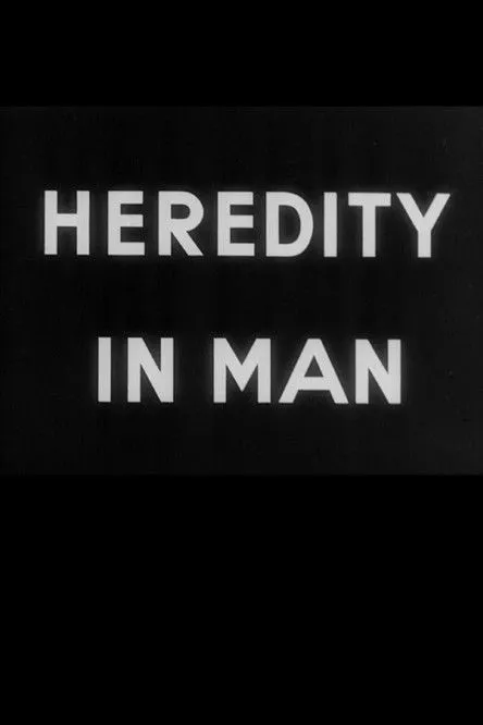 Julian Huxley interpreta a Self - Narrator en Heredity in Man