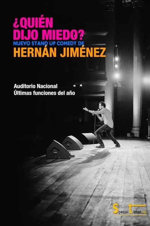 Hernán Jiménez interpreta a Himself en Hernán Jiménez: ¿Quién dijo miedo?