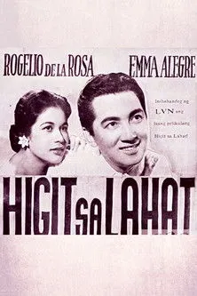 Rogelio de la Rosa interpreta a Roberto en Higit sa Lahat