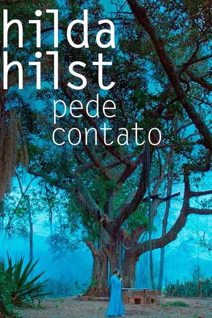 Póster de Hilda Hilst Pede Contato